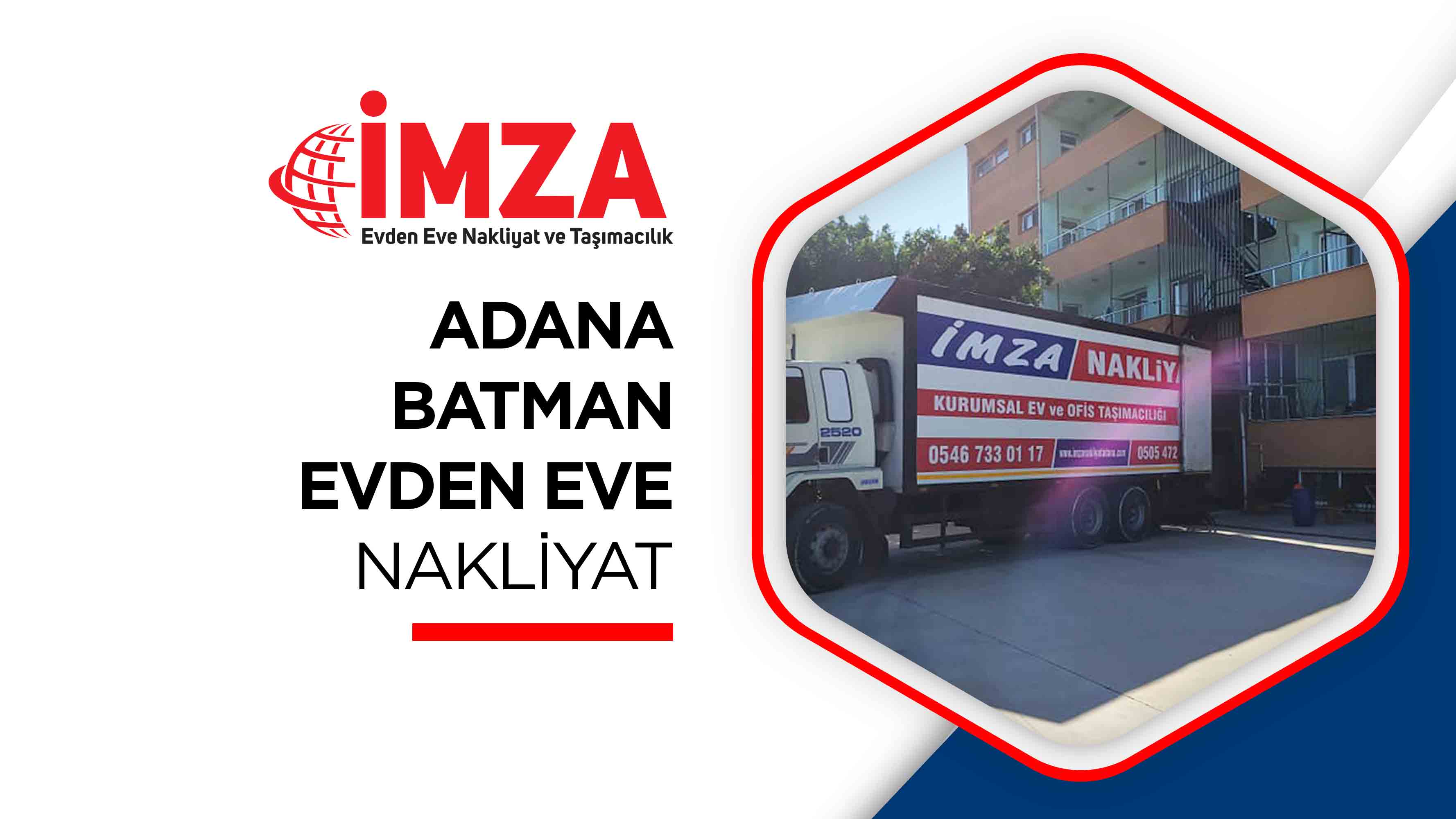 Adana Batman Evden Eve Nakliyat - İmza Nakliyat